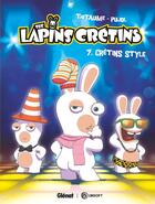 Couverture du livre « The Lapins Crétins - Tome 07 : Crétins Style » de Thitaume et Romain Pujol aux éditions Glenat