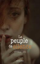 Couverture du livre « Le peuple de silence » de Veronique Dard aux éditions Editions Maia