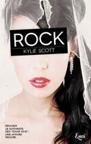 Couverture du livre « Rock » de Kylie Scott aux éditions Emoi