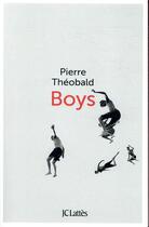 Couverture du livre « Boys » de Theobald Pierre aux éditions Lattes