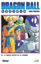 Couverture du livre « Dragon Ball - édition originale Tome 27 : Le super saïyen de la légende » de Akira Toriyama aux éditions Glenat