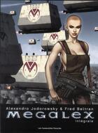 Couverture du livre « Megalex ; COFFRET INTEGRALE T.1 A T.3 » de Alexandro Jodorowsky et Fred Beltran aux éditions Humanoides Associes