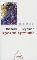 Couverture du livre « Leçons sur la gravitation » de Feynman-Rp aux éditions Odile Jacob