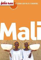 Couverture du livre « Carnet de voyage : Mali (édition 2011) » de Collectif Petit Fute aux éditions Le Petit Fute