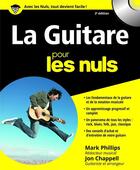 Couverture du livre « La guitare pour les nuls (2e édition) » de Mark Philipps et Jon Chappell aux éditions First