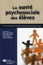 Couverture du livre « La santé psychosociale des élèves » de  aux éditions Pu De Quebec