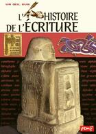 Couverture du livre « L'histoire de l'écriture » de Marie-France Puthod et Pierrette Guibourdench aux éditions Pemf