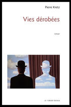 Couverture du livre « Vies dérobées » de Pierre Kretz aux éditions Le Verger éditeur