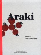 Couverture du livre « Hi-nikki (non-diary diary) » de Nobuyoshi Araki aux éditions Fondation Cartier