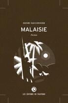 Couverture du livre « Malaisie » de Henri Fauconnier aux éditions Pacifique