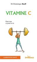 Couverture du livre « Vitamine C » de Dominique Rueff aux éditions Jouvence