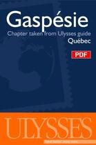 Couverture du livre « Gaspésie » de  aux éditions Ulysse