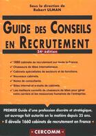 Couverture du livre « Guide des conseils en recrutement (édition 2020) » de Robert Ulman aux éditions Cercomm