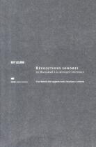 Couverture du livre « Révolutions sonores, de Mallarmé à la musique spectrale » de Guy Lelong aux éditions Editions Mf
