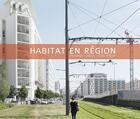Couverture du livre « Habitat en région ; Provence-Alpes-Côte d'Azur » de  aux éditions Diaphane