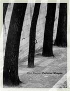Couverture du livre « Otto Steinert ; parisian shapes » de Ute Eskildsen aux éditions Steidl