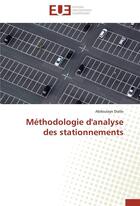 Couverture du livre « Methodologie d'analyse des stationnements » de Diallo-A aux éditions Editions Universitaires Europeennes