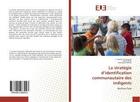 Couverture du livre « La strategie d'identification communautaire des indigents » de Juliette Compaore T. aux éditions Editions Universitaires Europeennes