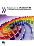 Couverture du livre « Languages in a global world ; learning for better cultural understanding » de  aux éditions Ocde