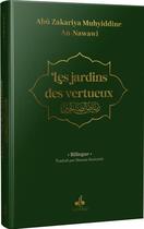 Couverture du livre « Les jardins des vertueux » de Abu Zakariya Muhyiddine An-Nawawi aux éditions Albouraq