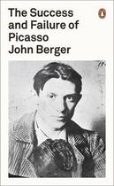 Couverture du livre « John berger the success and failure of picasso » de John Berger aux éditions Penguin Uk