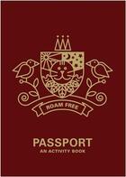 Couverture du livre « Passport an activity book » de Jabobs Robin aux éditions Cicada