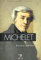 Couverture du livre « Michelet » de Roland Barthes aux éditions Points