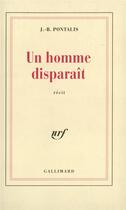 Couverture du livre « Un homme disparaît » de J.-B. Pontalis aux éditions Gallimard