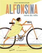 Couverture du livre « Alfonsina, reine du vélo » de Joan Negrescolor aux éditions Gallimard-jeunesse