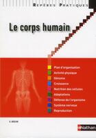 Couverture du livre « Le corps humain 2011 » de Bruno Anselme aux éditions Nathan