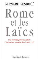 Couverture du livre « Rome et les laïcs » de Bernard Sesboue aux éditions Desclee De Brouwer