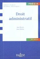 Couverture du livre « Droit Administratif ; 18e Edition » de Jean Rivero et Jean Waline aux éditions Dalloz