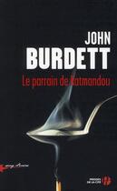 Couverture du livre « Le parrain de Katmandou » de John Burdett aux éditions Presses De La Cite