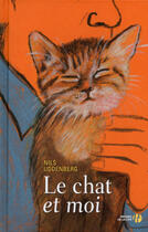 Couverture du livre « Le chat et moi » de Nils Uddenberg aux éditions Presses De La Cite