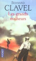 Couverture du livre « Les grands malheurs » de Bernard Clavel aux éditions Pocket