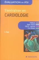 Couverture du livre « S'entraîner en cardiologie » de Mage aux éditions Elsevier-masson