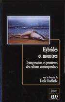 Couverture du livre « Hybrides et monstres » de Desblache Lucil aux éditions Pu De Dijon