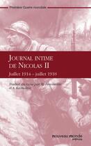 Couverture du livre « Journal intime, 1914-1918 » de Nicolas Ii aux éditions Nouveau Monde