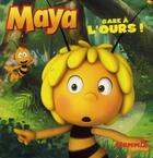 Couverture du livre « MAYA L'ABEILLE ; gare à l'ours » de  aux éditions Hemma