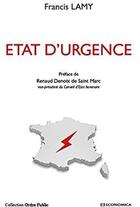 Couverture du livre « État d'urgence » de Francis Lamy aux éditions Economica