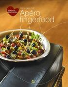 Couverture du livre « Apéros et fingerfood » de Berangere Lot aux éditions Saep