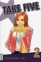 Couverture du livre « Take five t.2 » de Sang-Jin You aux éditions Milan
