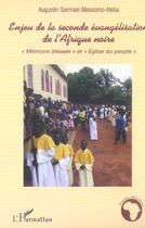 Couverture du livre « Enjeu de la seconde évangélisation de l'Afrique noire : 