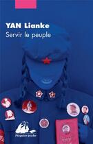 Couverture du livre « Servir le peuple » de Lianke Yan aux éditions Picquier