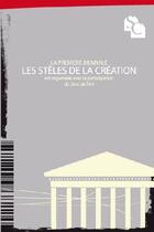 Couverture du livre « La première biennale, les stèles de la création est organisée avec la participation du sens de l'art » de  aux éditions Francois Baudez