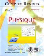 Couverture du livre « Comptes rendus academie des sciences, physique, t.3, fascicule 6, juillet-aout 2002 : l'effet hall qua » de  aux éditions Elsevier