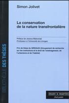Couverture du livre « La conservation de la nature transfrontalière » de Jolivet Simon aux éditions Mare & Martin