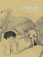 Couverture du livre « Frances t.1 » de Joanna Hellgren aux éditions Cambourakis