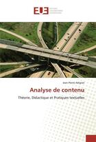 Couverture du livre « Analyse de contenu » de Adigran Jean-Pierre aux éditions Editions Universitaires Europeennes