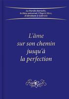 Couverture du livre « L'âme sur son chemin jusqu'à la perfection » de Gabriele aux éditions Editions Gabriele - La Parole